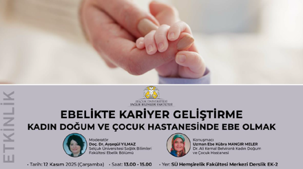 Ebelikte Kariyer Geliştirme: Kadın Doğum ve Çocuk Hastanesinde Ebe Olmak